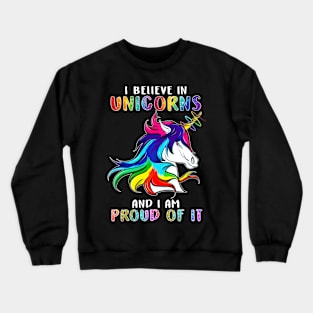 Believe In Unicorns Cute Crewneck Sweatshirt